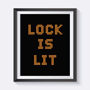 Pinball, Lock Is Lit, Arcade, Games Room, Man Cave, Girl Cave,  Digital Print Wall Art