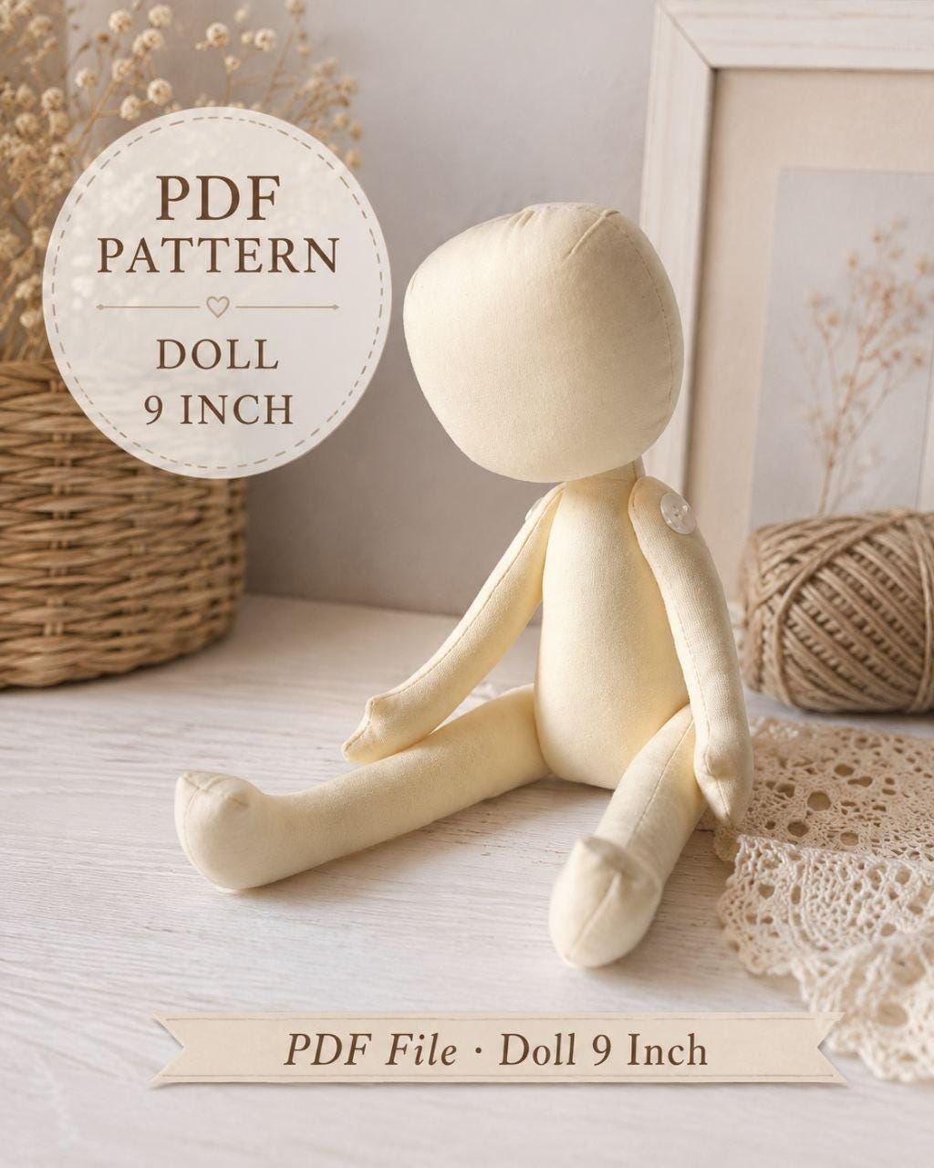 9 Inch Doll Sewing Pattern PDF Handmade Cloth Doll Pattern Rag Doll DIY Pattern Instant Download Doll Making Tutorial Description