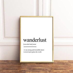Plakat Wanderlust, Wanderlust definicja, Plakat podróż, druk podróż, plakat podróżowanie, prezent dla podróżnika, plakat dla podróżnika