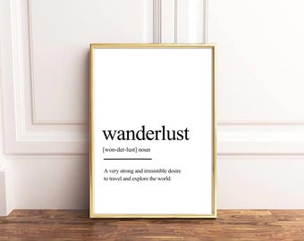 Affiche Wanderlust, Décoration murale, Wanderlust définition, Affiche typographique, affiche de voyage, cadeau pour voyageur,