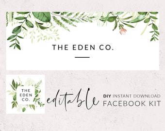 Könnte beinhalten: Editierbares DIY Facebook Kit mit grünem Aquarell-Blumenrand und dem Text "THE EDEN CO." und "DIY INSTANT DOWNLOAD FACEBOOK KIT".