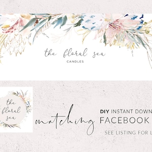 Pode incluir: Um download digital para um kit do Facebook com um design floral em aquarela. O design apresenta uma coroa de flores e folhagem com o texto "the floral sea candles". O texto "matching DIY INSTANT DOWNLOAD FACEBOOK KIT SEE LISTING FOR LINK" tamb&eacute;m est&aacute; inclu&iacute;do.