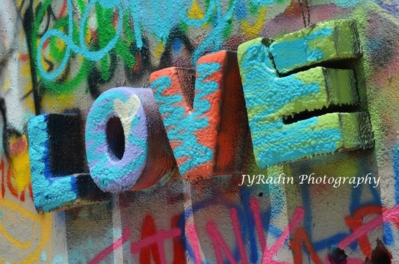 Colorful Love Graffiti Art From Graffiti Park In Austin Texas Etsy