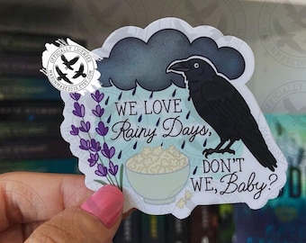 We Love Rainy Days Licensed Sticker, Kate Stewart Sticker, The Ravenhood, E-Reader Sticker, Waterproof Sticker, Dominic King Sticker