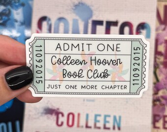 Colleen Hoover Book Club Sticker, CoHo Sticker, CoHo Book Club Ticket, CoHo Gift, CoHo Obsessed, Book Ticket Sticker