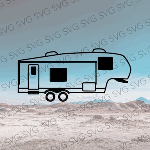 Fifth Wheel SVG, Camper SVG, Camper Cut File, Camper Cutting File, Svg for Fifth Wheel