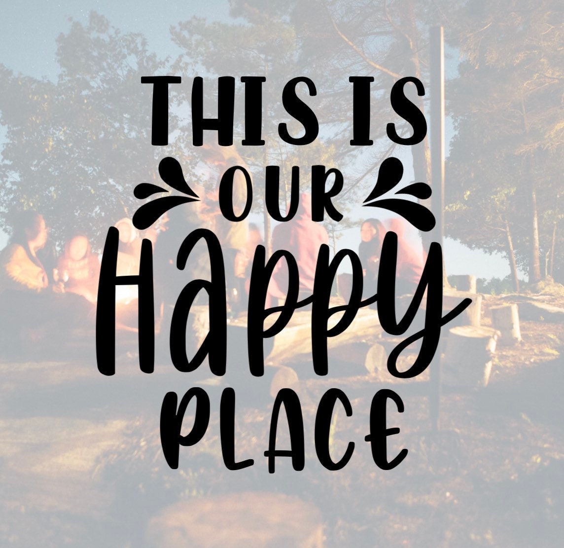 This is Our Happy Place Decal DIY Bucket Light Decal Vinyl Etsy