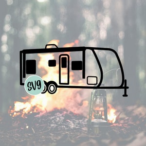 Travel Trailer SVG, Camper Trailer, Camper SVG, Camper Cut File, Camper Cutting File