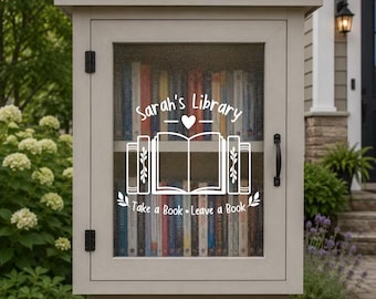 Custom Book Nook Decal,  Take A Book Leave A Book, Book Sharing Library Decal, Lending Library Decal, Book Exchange Decal