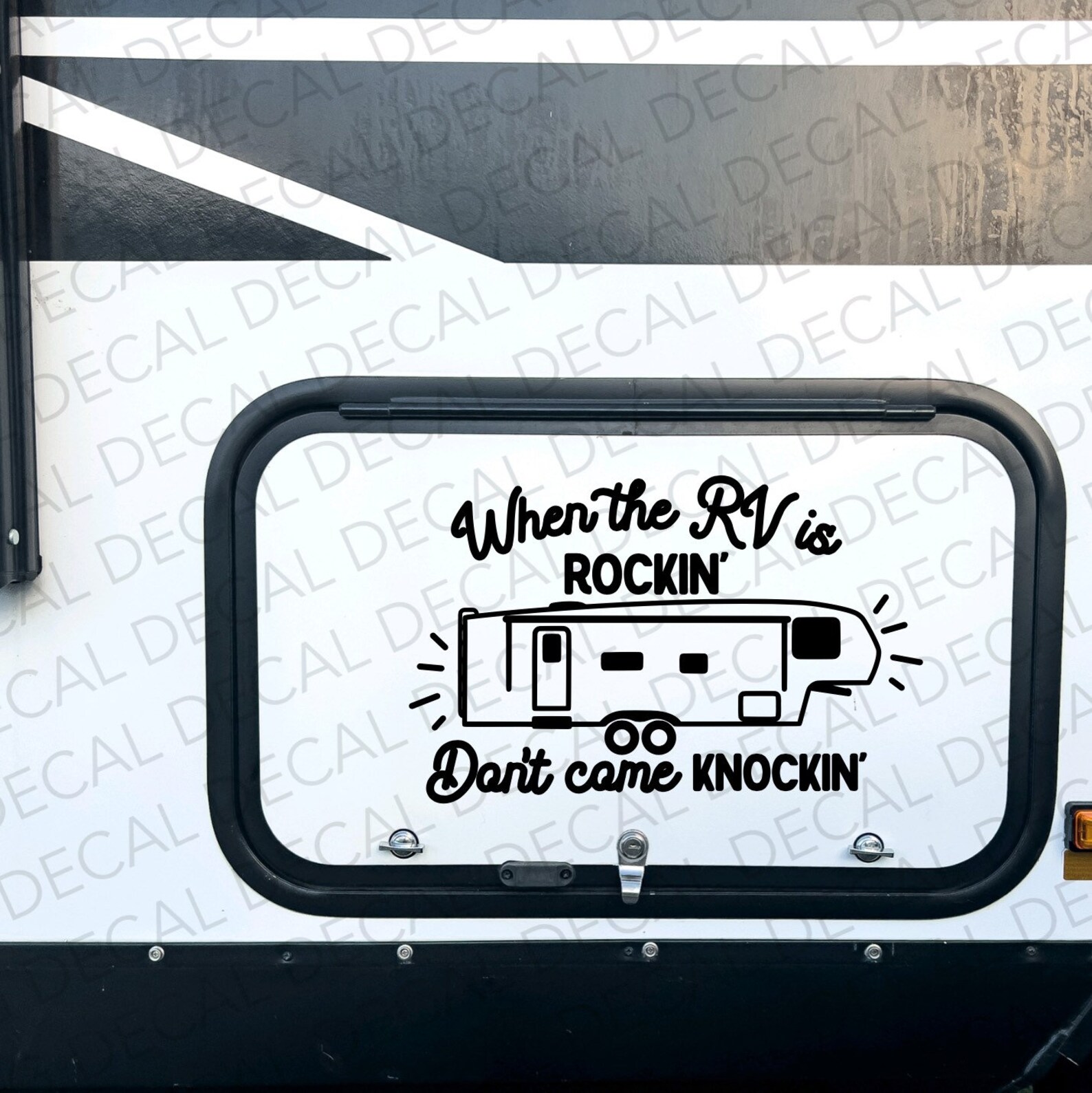 Rocking R Decal When the RV is Rockin Don't Come Knockin Decal, Fifth Wheel Decal ...
