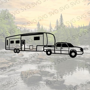 Truck Towing Fifth Wheel, Fifth Wheel SVG, Camper SVG, Camper Cut File, Camper Cutting File, Svg for Fifth Wheel
