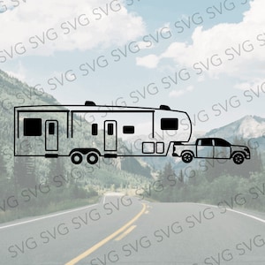 Truck Towing Fifth Wheel, Fifth Wheel SVG, Camper SVG, Camper Cut File, Camper Cutting File, Svg for Fifth Wheel