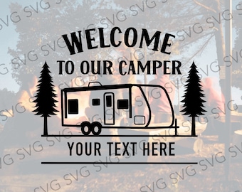 Willkommen in unserem Camper SVG, Camper Anhänger, Camper SVG, Camper Cut File, Travel Trailer, Camper Cutting File