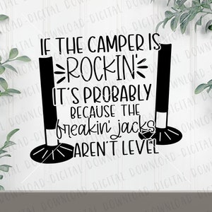 If The Camper Is Rockin SVG, Funny Camper SVG