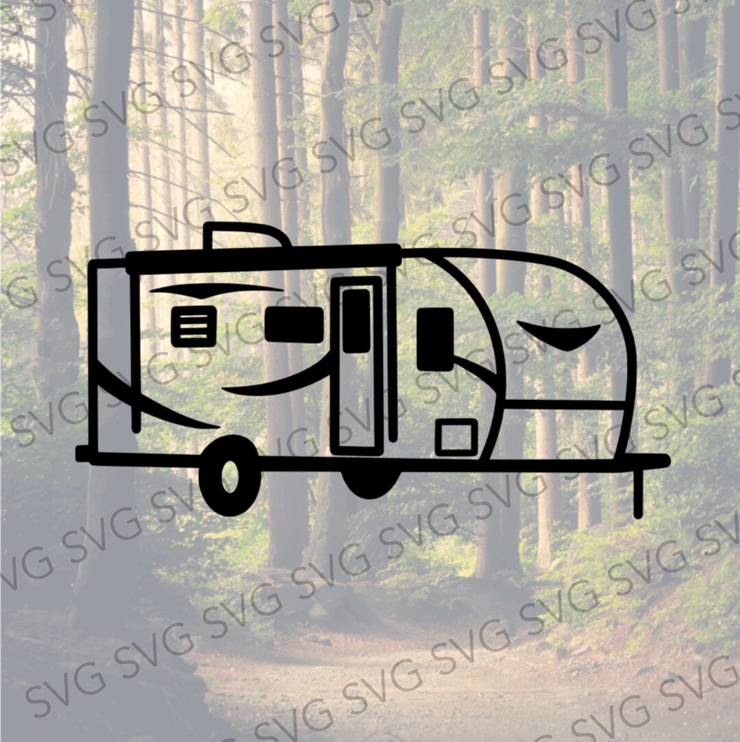Travel Trailer SVG, Camper Trailer, Camper SVG, Camper Cut File, Camper