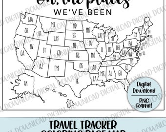 Oh the Places We've Been Travel Tracker Map, Printable Travel Map, US Travel Map, Printable Travel Map, Coloring Tracker Map, Digital File