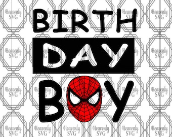 Spiderman Birthday Svg  Layered SVG Cut File  The Best Modern Fonts