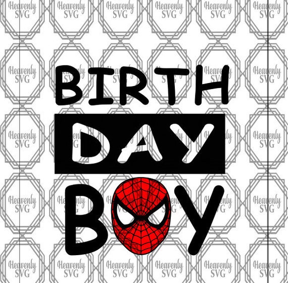 Download Spiderman Birthday Boy Spidey Svg Spiderman Svg Marvel Svg Etsy