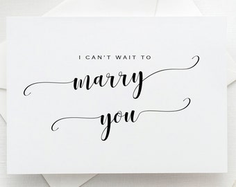 I can't wait to marry you card, Printable Wedding Card, To my Bride card, Card for Groom, Printable Wedding Card, On Wedding Day cards,