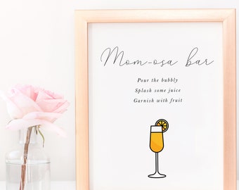 Printable MOM-osa Bar Sign, Mimosa Bar Sign, Mimosa Sign, Baby Shower Drinks Sign, Mom-osa Sign