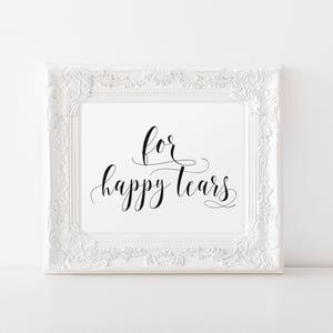 Printable Tissue Sign, Wedding Table Sign, Happy tears sign, Tears of Joy Sign, Wedding Reception Sign image 1