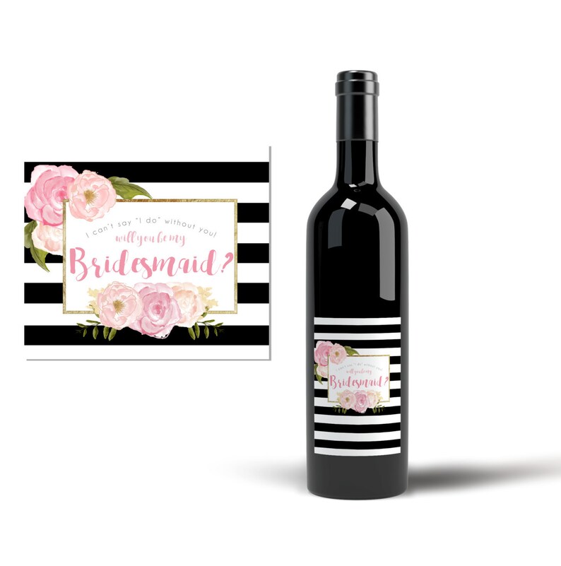 Printable Bridesmaid Proposal Wine Label Will You Be My Etsy