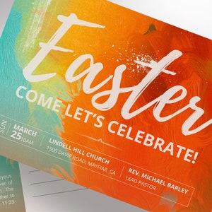 K&ouml;nnte beinhalten: Eine farbenfrohe Postkarte mit einem abstrakten, bemalten Hintergrund in Orange-, Gelb- und Blaut&ouml;nen. Der Text "Easter Come Let's Celebrate!" ist in wei&szlig;er Kursivschrift geschrieben. Der Text "Sun March 25 10AM" ist in schwarzer Schrift geschrieben. Der Text "Lindell Hill Church 1500 Davie Road, Mayfiar, CA" ist in schwarzer Schrift geschrieben. Der Text "Rev. Michael Barley Lead Pastor" ist in schwarzer Schrift geschrieben.