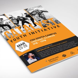 May include: A flyer for the Catalyst Youth Initiative, a conference taking place from 23rd to 28th March at CSU South Campus in Chicago, Illinois. The flyer features a black and white photo of young people and a black and white photo of the keynote speaker, Len Balistor, Youth for Christ. The flyer is orange and black with the text "Catalyst Youth Initiative" in large white letters.