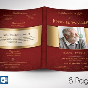 Peut inclure: Un programme funéraire rouge et or avec une photo de John B. Waller. Le programme comprend des détails sur la cérémonie funéraire, y compris la date, l'heure et le lieu. Il comprend également une section pour les remerciements et un repas.