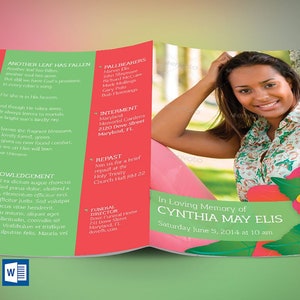 May include: A green and pink funeral program with a photo of a young woman in a floral print shirt. The program includes the text "In Loving Memory of Cynthia May Elis" and the date "Saturday June 5, 2014 at 10 am".