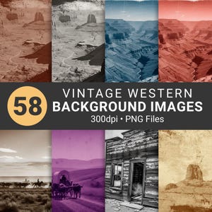 Puede incluir: Un collage de imágenes de fondo vintage del oeste. Las imágenes incluyen paisajes desérticos, cañones y escenas con caballos y carretas. El texto de la imagen dice "Vintage Western Background Images" y "58" en un círculo amarillo.