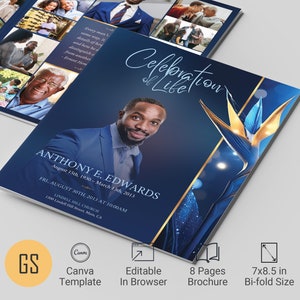 May include: A bi-fold brochure titled "Celebration of Life" with a portrait of a man in a blue suit. The brochure includes the name "Anthony E. Edwards" and dates, with a floral design. The brochure is 7x8.5 inches.