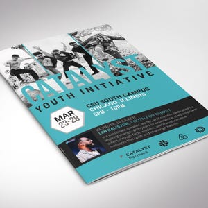 May include: A flyer for the Catalyst Youth Initiative, a conference taking place on March 23-28 at the CSU South Campus in Chicago, Illinois. The flyer features a photo of a group of young people and the text "Catalyst Youth Initiative" in large, bold letters. The flyer also includes the date and time of the event, the name of the keynote speaker, Len Balistor, and the logos of the event's partners.