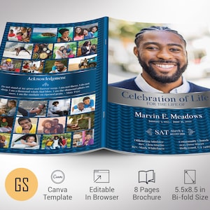 May include: A bi-fold brochure with a blue and silver design, featuring a photo of a smiling man. The brochure includes the text "Celebration of Life" and "Marvin E. Meadows". It also includes the text "Acknowledgment" and a collage of photos.