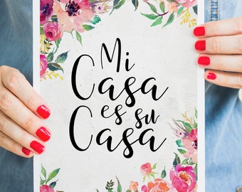 Mi casa es su casa print - Welcome sign - Floral watercolor art - Pink magenta print - Welcome wall art - Spanish quote print - Welcome home