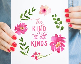 Be Kind to all Kinds print, Girl bedroom decor, Animal Kindness, Girl room decor, Love animals printable, Magenta hot pink, Kindness poster