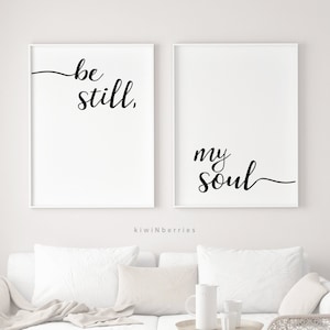 Be Still My Soul Print Be Still My Soul Poster Be still my soul printable Monochroom Typografie Tekstposter Zwart-wit afbeelding 1