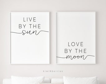 Live By The Sun Love By The Moon Print - Live By The Sun Poster - Double 2 prints - Typography - Text poster - Black and white