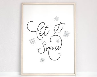 Impresión navideña "Let it Snow": Arte mural invernal (descarga digital)