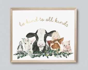 Vegan Print, Ethical Artwork for Kids, Vegetarian Poster, Be Kind to all Kinds, Love all Animals, Digital Printable,