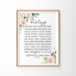 The One Thing That You Have That No One Else Has Is You, Darling print, Darling printable, Nursery wall art, Nursery poem, Girls room art