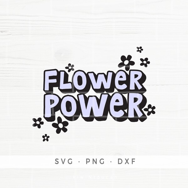 Flower Power SVG, Girl tshirt Design for Girls, Retro Indie Cool SVG Designs,Flowers Florals Clipart,Commercial Cut Files,Cricut Silhouette