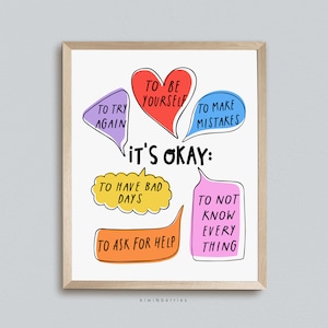 It's Ok Print, It is Okay Poster, Digitaldruck, Klassenzimmer Büro Ressourcen, Selbstliebe mentale Gesundheit, Kinder Kinder, Akzeptanz Wandkunst
