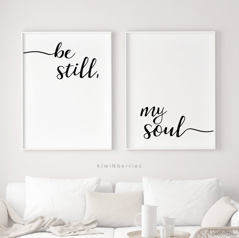 Be Still My Soul Print Be Still My Soul Poster Be still my soul printable Monochroom Typografie Tekstposter Zwart-wit afbeelding 1