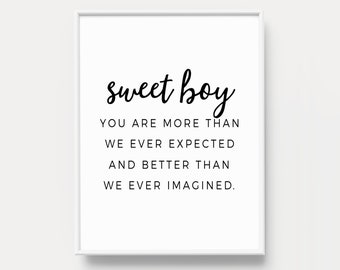 You Are More Than We Ever Expected Print, Sweet boy printable, Boys nursery quote, Baby boy wall art, Boy quote art, Text poster,