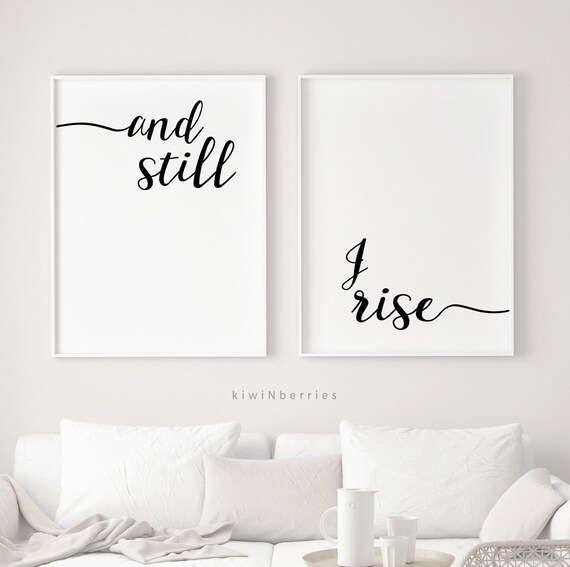 And Still I Rise Print Maya Angelou Quote and Still I Rise - Etsy Australia And Still I Rise Print Maya Angelou Quote and Still I Rise - Etsy Australia
