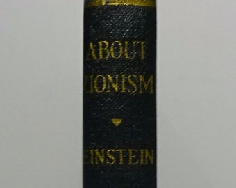 1931 ALBERT EINSTEIN - About Zionism Speeches and Letters, 1st American Edition First Printing, RARE
