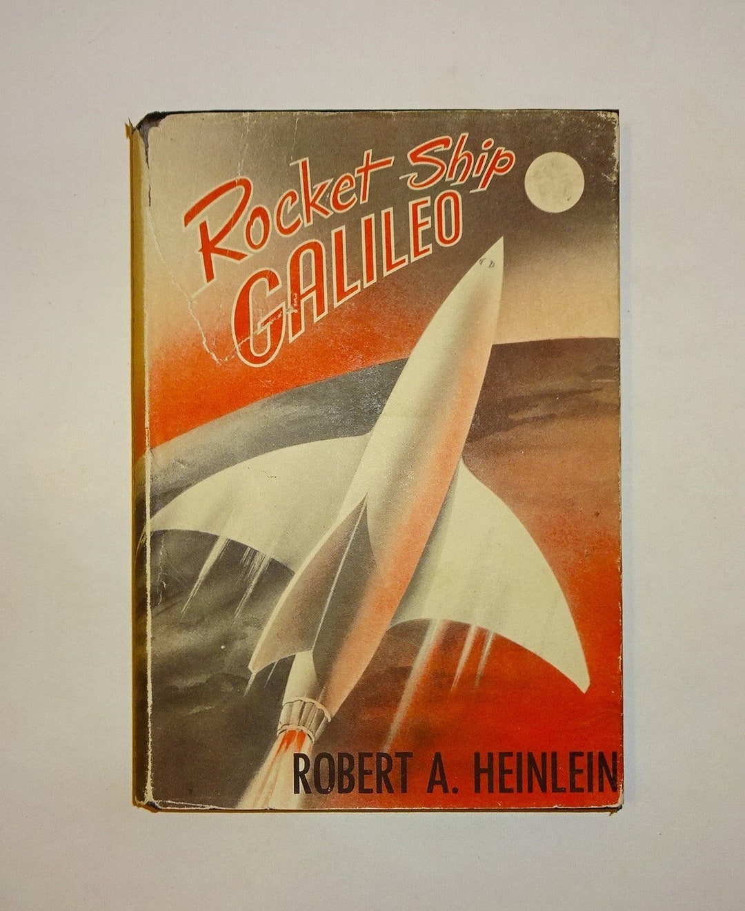 1947 ROBERT HEINLEIN - Rocket Ship Galileo, 1st Edition 2nd State, Dust ...