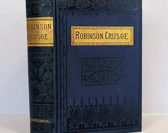 1880's ROBINSON CRUSOE by Daniel Defoe, Illustrated, with Memoir + Essay on His Writings