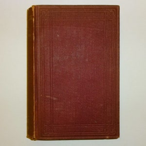 1867 Early and Late Papers Hitherto Uncollected by WILLIAM MAKEPEACE THACKERAY, 1st Edition, Posthumous Collection of Writings